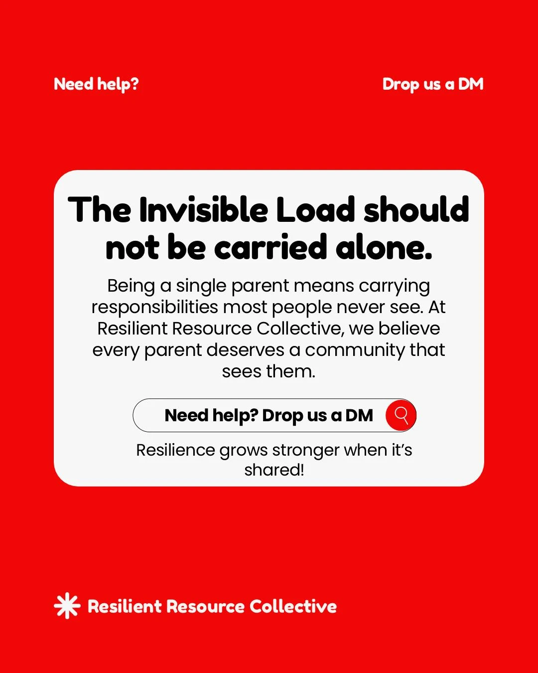 The invisible load should not be carried alone. Every parent deserves a community that sees them.